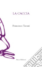 La caccia libro