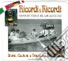 Ricordi & ricordi. 100 anni di fotografie dell'alto lago. Storia e costumi. Ediz. multilingue libro di Sampietro Attilio