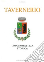 Tavernerio. Toponomastica storica libro