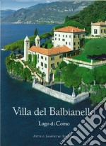 Villa del Balbianello. Lago di Como. Ediz. italiana e inglese libro