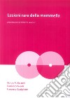 Lesioni rare della mammella libro