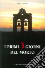 I primi 3 giorni del morto libro