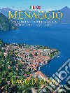 Menaggio. Storia. Arte. Vita-History. Art. Life. Ediz. bilingue libro di Sampietro Attilio