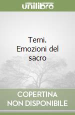 Terni. Emozioni del sacro libro