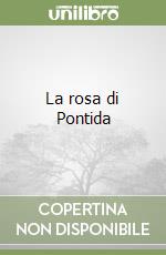 La rosa di Pontida libro