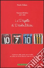 Le pagelle di Paolo Ziliani. Almanacco del calcio 2004-2005 libro