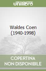 Waldes Coen (1940-1998) libro