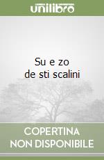 Su e zo de sti scalini