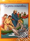 I miracoli da colorare. La pesca miracolosa libro