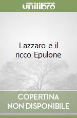 Lazzaro e il ricco Epulone libro