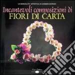 Incantevoli composizioni di fiori di carta libro