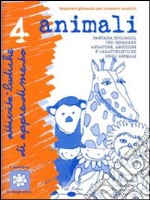 Animali. Con CD Audio libro