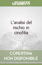 L'analisi del rischio in cinofilia libro