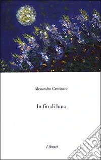In fin di luna