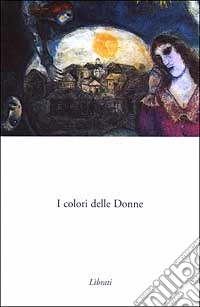 I colori delle donne libro