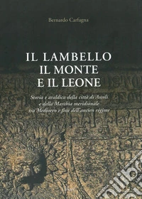 Il lambello il monte e il leone
