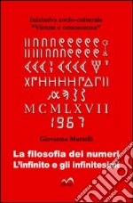 La filosofia dei numeri. L'infinito e gli infinitesimi