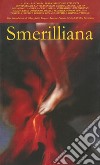 Smerilliana. Semestrale di civiltà poetiche. Vol. 9 libro