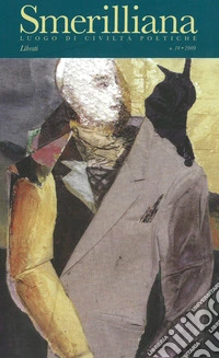 Smerilliana. Semestrale di civiltà poetiche. Vol. 10 libro