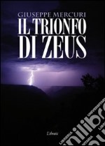 Il trionfo di Zeus libro