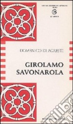 Girolamo Savonarola libro