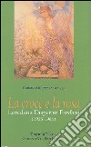 La croce e la rosa. Loredana Disperati Fanfani (1925-1986) libro