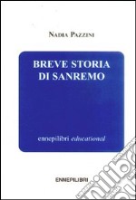 Breve storia di Sanremo libro