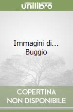 Immagini di... Buggio libro