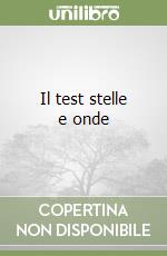 Il test stelle e onde libro