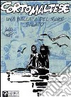 Corto Maltese. Una ballata del mare salato libro