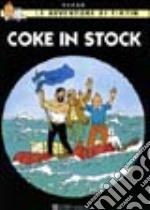 Coke in stock. Le avventure di Tintin libro