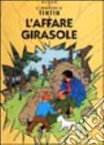 Le avventure di Tintin. L'affare Tournesol libro