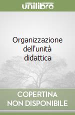 Organizzazione dell'unità didattica