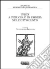 Verdi a Perugia e in Umbria nell'Ottocento libro