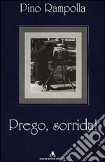 Prego, sorrida! libro