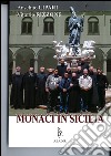 Monaci in Sicilia libro