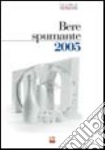 Bere spumante 2005 libro