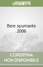 Bere spumante 2006 libro