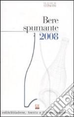 Bere spumante 2008 libro