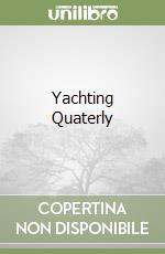 Yachting Quaterly (2) libro