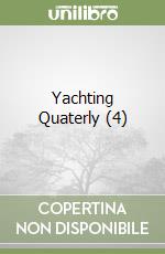 Yachting Quaterly (4) libro