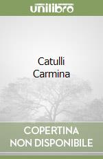 Catulli Carmina libro