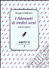 I fidanzati di tredici anni e altre poesie libro