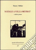 Natale a villa Seurat e altre prose libro