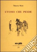 L'uomo che pende libro