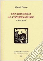 Una domenica al conservatorio libro