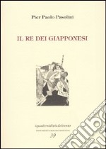 Il re dei giapponesi libro