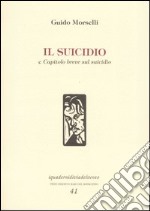 Il suicidio-Capitolo breve sul suicidio libro