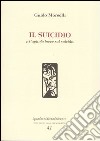 Il suicidio-Capitolo breve sul suicidio libro