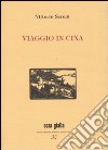 Viaggio in Cina libro